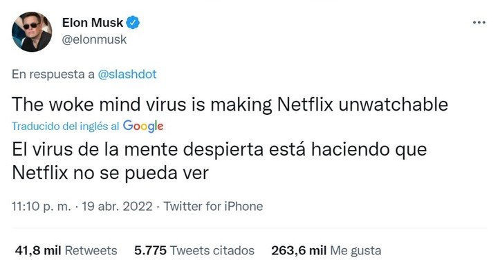 El polémico tuit de Elon Musk en el que explica la caída de Netflix.  Foto: captura.