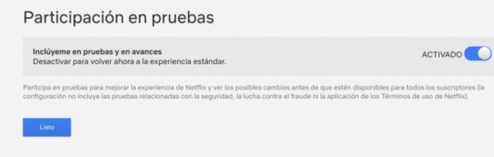 Cualquier usuario de Netflix puede convertirse en probador beta.