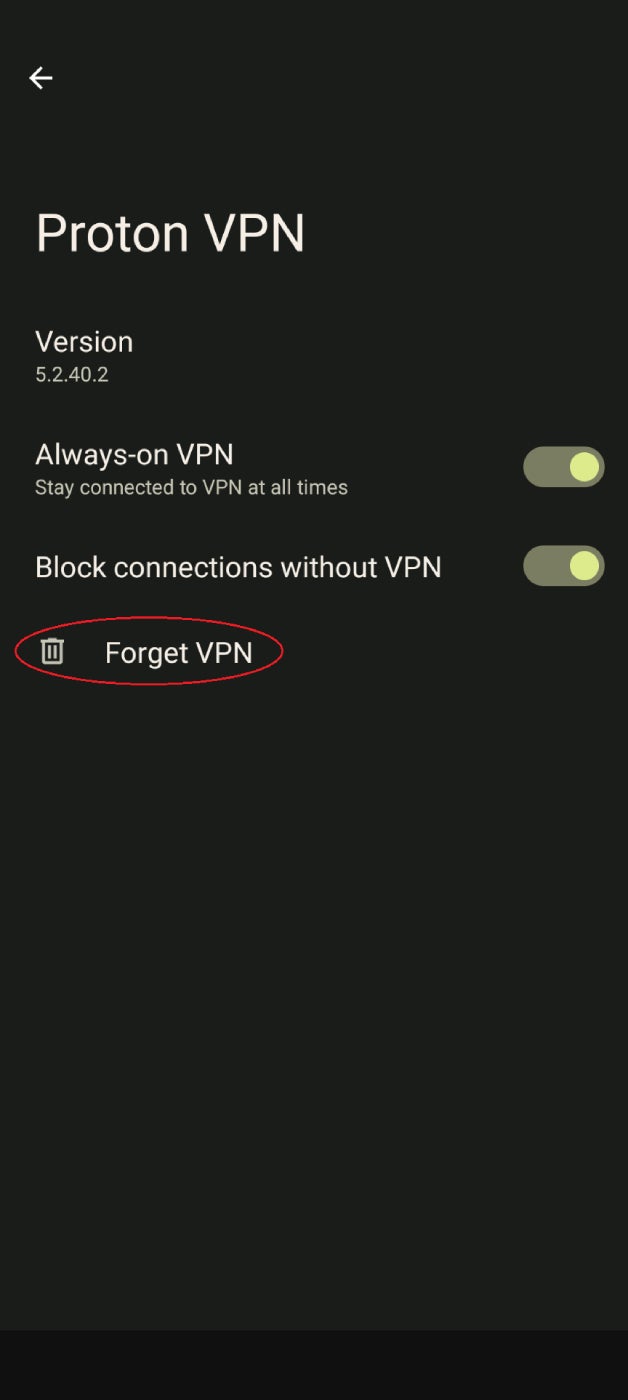 Una captura de pantalla de la pantalla de configuración de VPN de Android con la opción Olvidar VPN encerrada en un círculo.