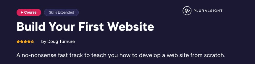 Pluralsight build your first website.